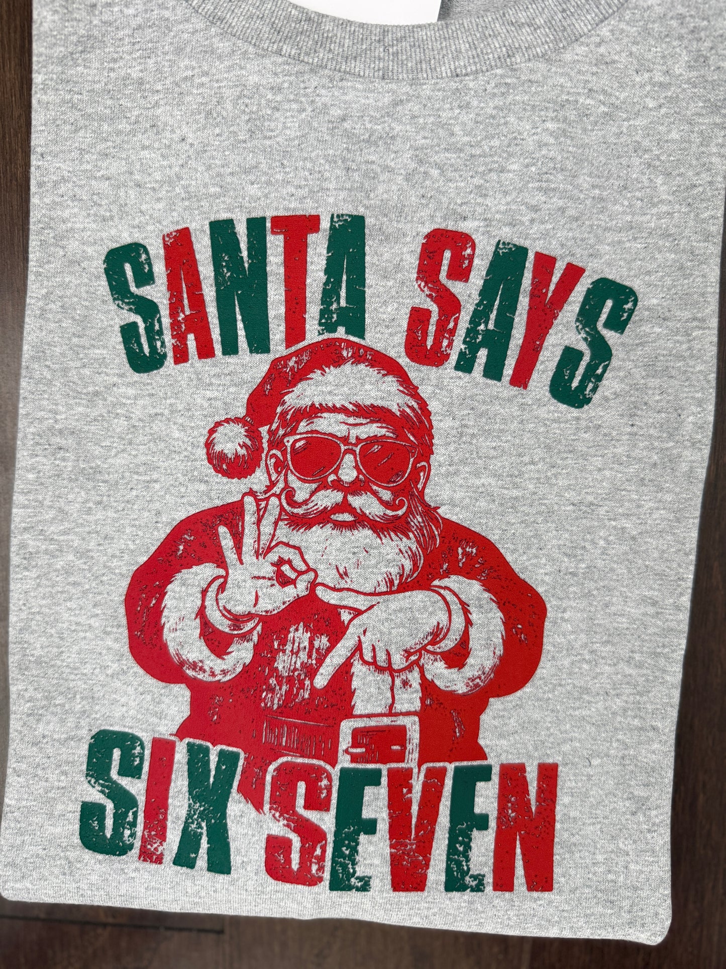 Santa Says Six Seven