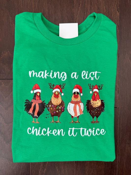 Chicken it Twice Shirt