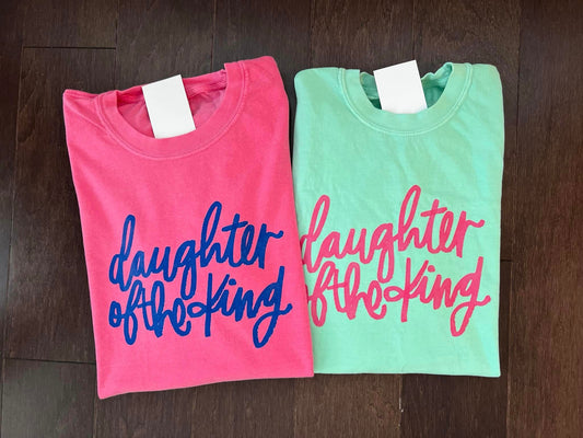 Daughter of the King Shirt