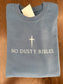 No Dusty Bibles