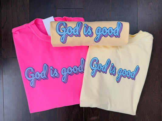 God is Good