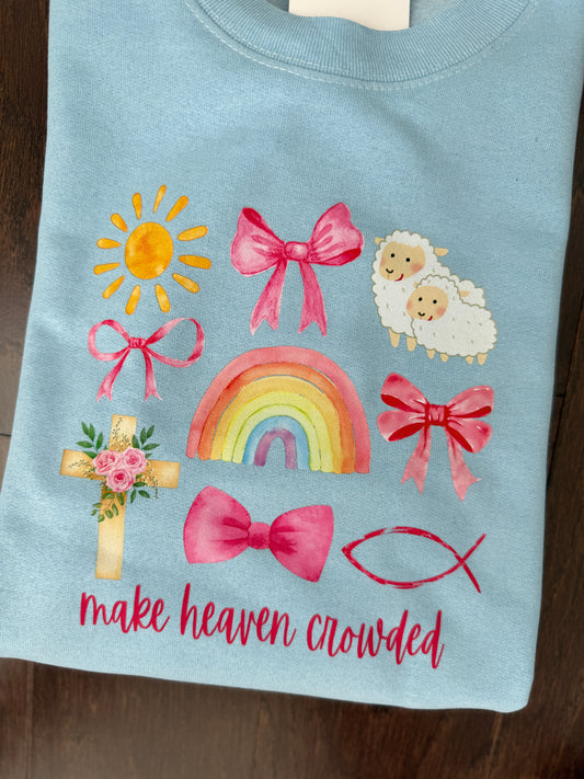 Make Heaven Crowded Coquette