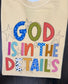 God is in the Details