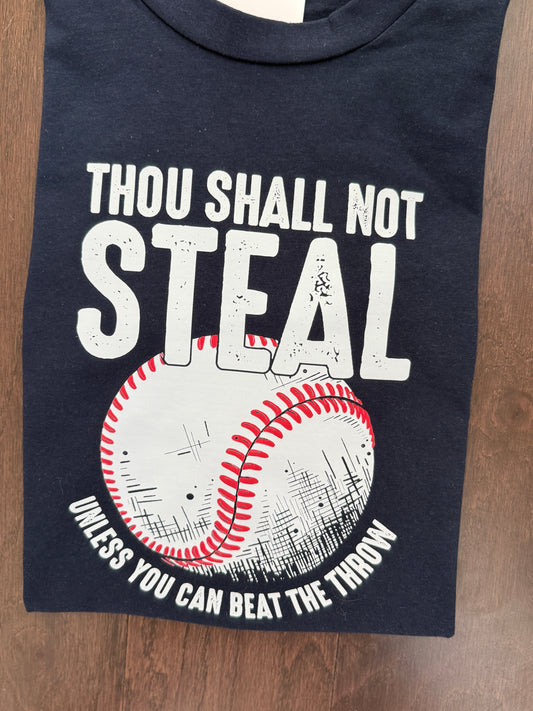 Thou Shall Not Steal