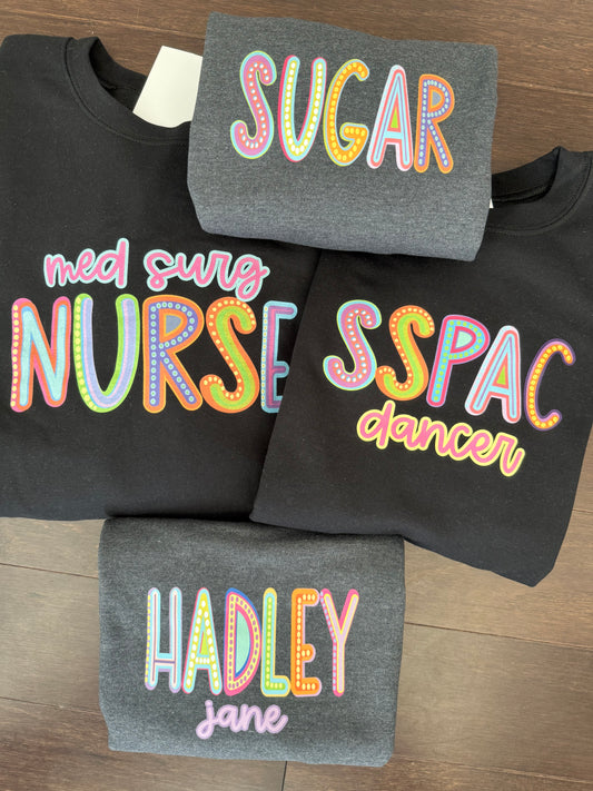 Colorful Marquee Name/Nickname Shirt