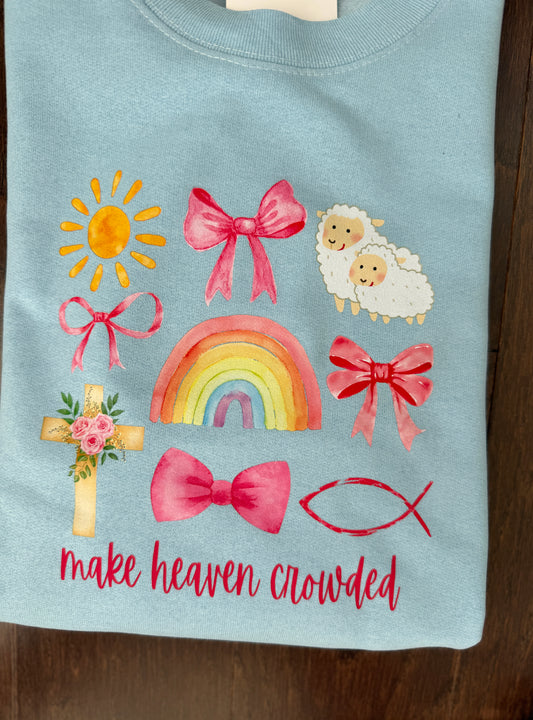 Make Heaven Crowded Coquette