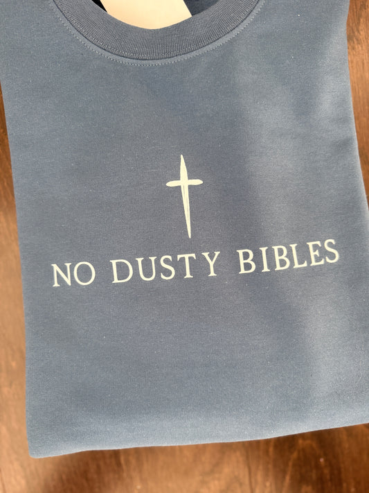 No Dusty Bibles