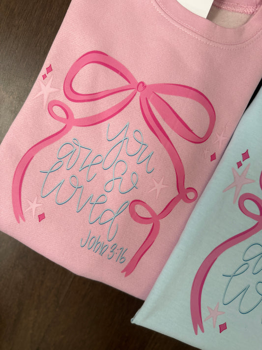 You Are So Loved {bow}