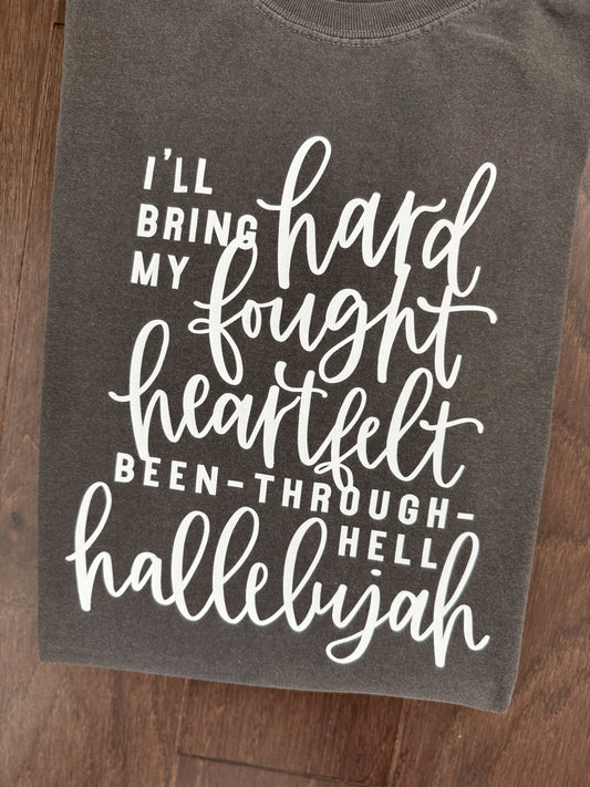 Hard Fought Hallelujah