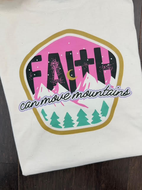 Faith Can Move Mountains